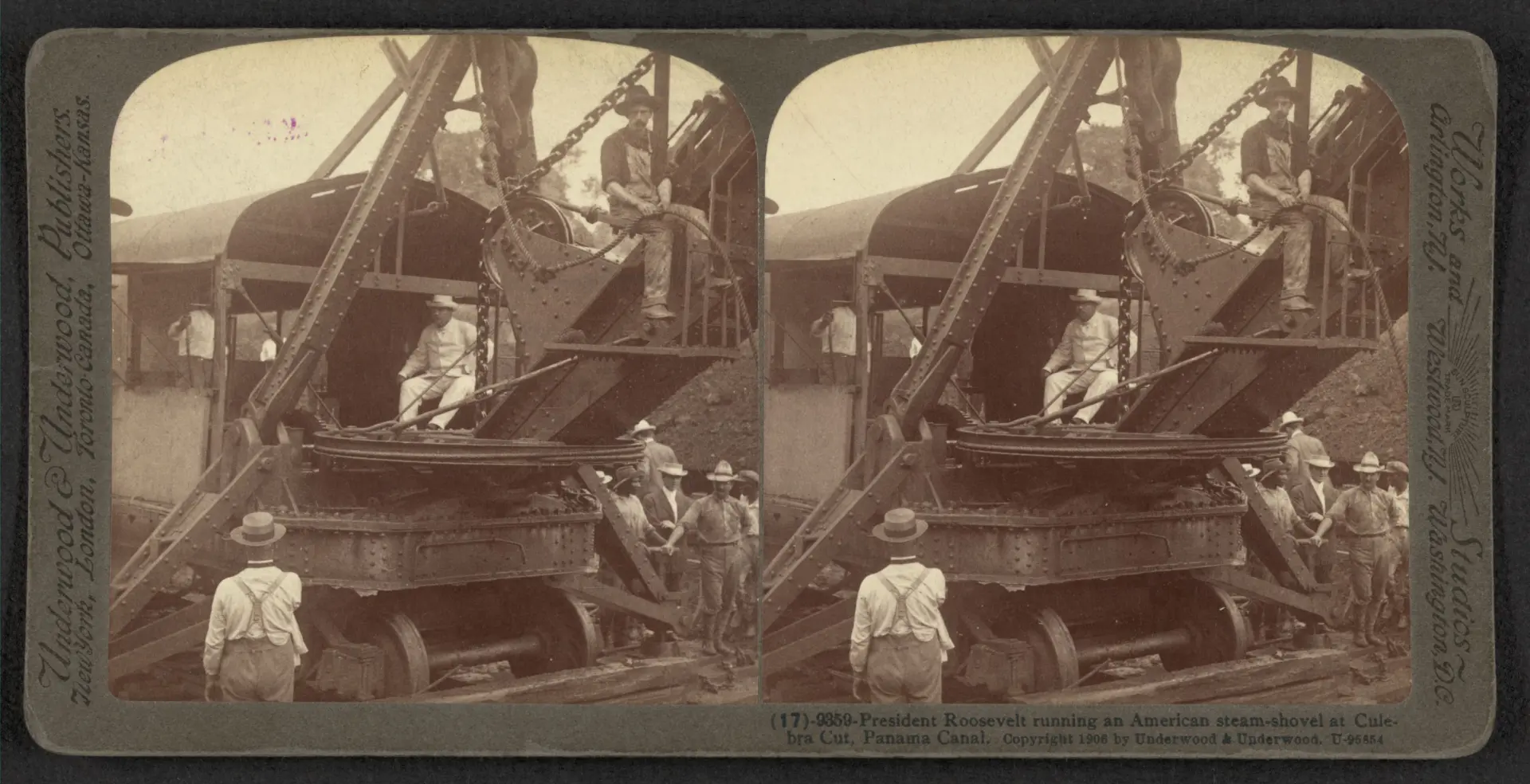 President Roosevelt running an American steam-shovel at Culebra Cut, Panama Canal