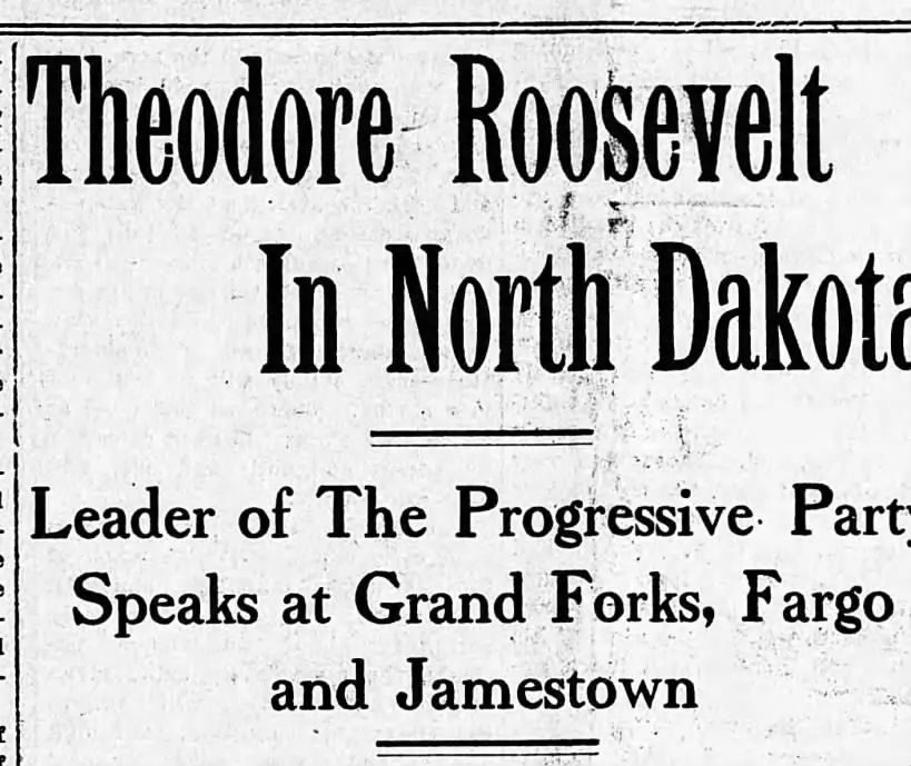 Newspaper article about Theodore Roosevelt in North Dakota in 1912